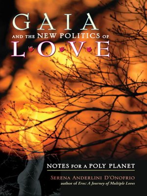 cover image of Gaia and the New Politics of Love